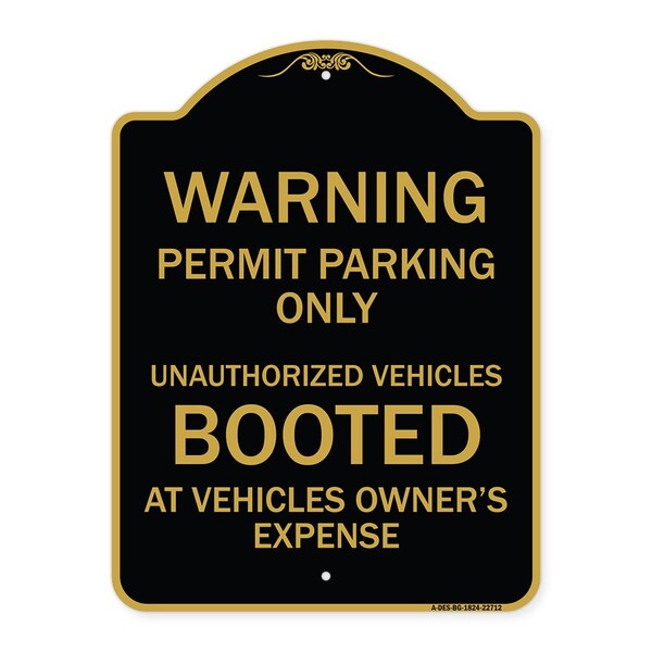 Permit Parking Only Unauthorized Vehicles Booted at Vehicle Owners Expense, A-DES-BG-1824-22712